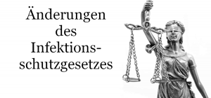 Einschätzung der Reform des Infektionsschutzgesetzes