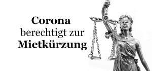 Corona berechtigt zur Mietkürzung