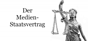 Der Medienstaatsvertrag